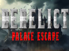                                                                     Derelict Palace Escape ﺔﺒﻌﻟ