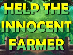                                                                     Help The Innocent Farmer ﺔﺒﻌﻟ