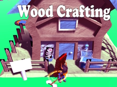                                                                     Wood Crafting ﺔﺒﻌﻟ