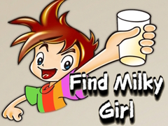                                                                     Find Milky Girl ﺔﺒﻌﻟ
