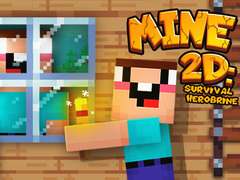                                                                     Mine 2D Survival Herobrine ﺔﺒﻌﻟ