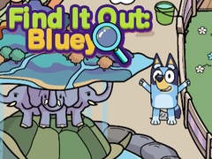                                                                     Find It Out Bluey ﺔﺒﻌﻟ