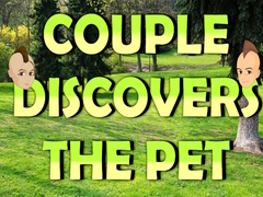                                                                     Couple Discovers The Pet ﺔﺒﻌﻟ