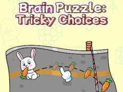                                                                     Brain Puzzle: Tricky Choices ﺔﺒﻌﻟ