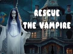                                                                     Rescue the Vampire ﺔﺒﻌﻟ