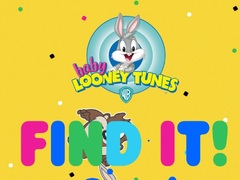                                                                     Baby Looney Tunes Find it! ﺔﺒﻌﻟ