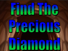                                                                     Find The Precious Diamond ﺔﺒﻌﻟ