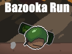                                                                     Bazooka Run ﺔﺒﻌﻟ