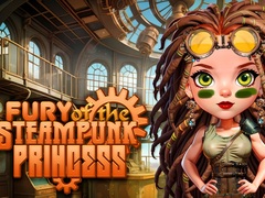                                                                     Fury of the Steampunk Princess ﺔﺒﻌﻟ