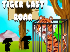                                                                     Tiger Last Roar ﺔﺒﻌﻟ