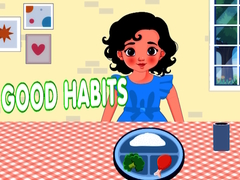                                                                     Good Habits ﺔﺒﻌﻟ