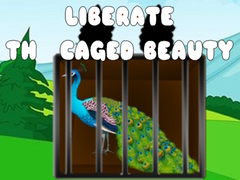                                                                     Liberate the Caged Beauty ﺔﺒﻌﻟ