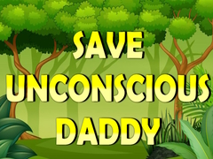                                                                     Save Unconscious Daddy ﺔﺒﻌﻟ