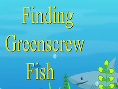                                                                     Finding Greenscrew Fish ﺔﺒﻌﻟ