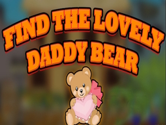                                                                     Find the Lovely Daddy Bear ﺔﺒﻌﻟ