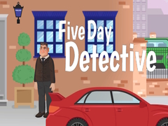                                                                     Five Day Detective ﺔﺒﻌﻟ