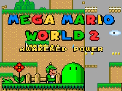                                                                     Mega Mario World 2 Awakened Power ﺔﺒﻌﻟ