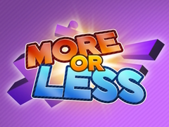                                                                     More or Less ﺔﺒﻌﻟ