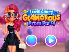                                                                     Lovie Chic’s Glamorous Prom Party ﺔﺒﻌﻟ