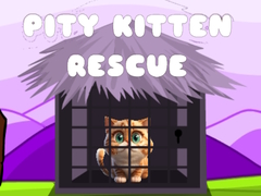                                                                     Pity Kitten Rescue ﺔﺒﻌﻟ