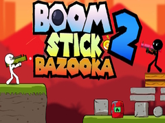                                                                     Boom Stick Bazooka  ﺔﺒﻌﻟ