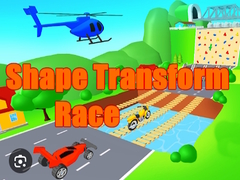                                                                     Shape Transform Race ﺔﺒﻌﻟ