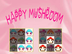                                                                     Happy Mushroom ﺔﺒﻌﻟ