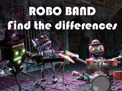                                                                     Robot Band - Find the Differences ﺔﺒﻌﻟ