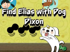                                                                     Find Elias with Dog Dixon ﺔﺒﻌﻟ