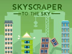                                                                     Skyscraper to the Sky ﺔﺒﻌﻟ