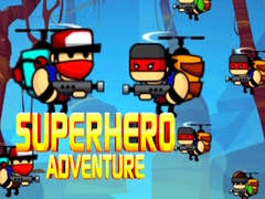                                                                     Superhero Adventure ﺔﺒﻌﻟ