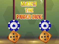                                                                     Match The Poker Dice ﺔﺒﻌﻟ