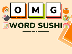                                                                     OMG Word Sushi ﺔﺒﻌﻟ