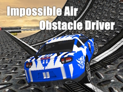                                                                     Impossible Air Obstacle Driver ﺔﺒﻌﻟ