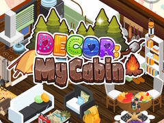                                                                     Decor: My Cabin ﺔﺒﻌﻟ