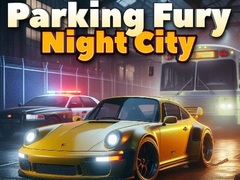                                                                     Parking Fury 3D: Night City ﺔﺒﻌﻟ