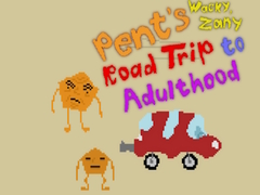                                                                     Pent’s Wacky, Zany Road Trip to Adulthood ﺔﺒﻌﻟ