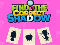                                                                     Find the Correct Shadow ﺔﺒﻌﻟ