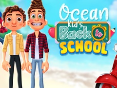                                                                     Ocean Kids Back To School ﺔﺒﻌﻟ