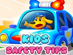                                                                     Kids Safety Tips ﺔﺒﻌﻟ