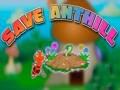                                                                     Save Anthill ﺔﺒﻌﻟ