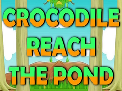                                                                     Crocodile Reach the Pond ﺔﺒﻌﻟ