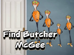                                                                     Find Butcher McGee ﺔﺒﻌﻟ