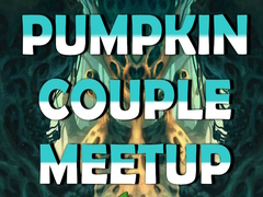                                                                     Pumpkin Couple Meetup ﺔﺒﻌﻟ