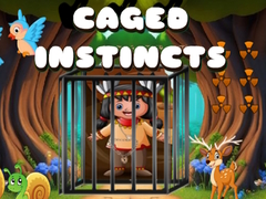                                                                     Caged Instincts ﺔﺒﻌﻟ