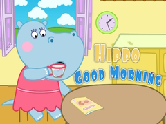                                                                     Hippo Good Morning ﺔﺒﻌﻟ