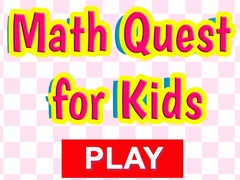                                                                     Math Quest For Kids ﺔﺒﻌﻟ