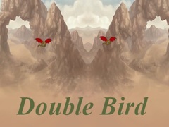                                                                     Double Bird ﺔﺒﻌﻟ