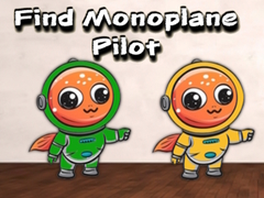                                                                     Find Monoplane Pilot ﺔﺒﻌﻟ