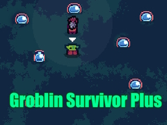                                                                      Groblin Survivor Plus ﺔﺒﻌﻟ